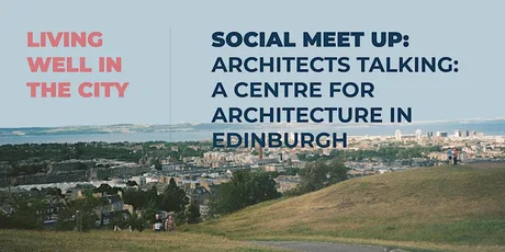 Social Meet Up: Architects Talking