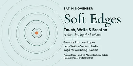 Soft Edges - Touch, Write and Breathe