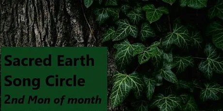 Sacred Earth Song Circle (Nov)