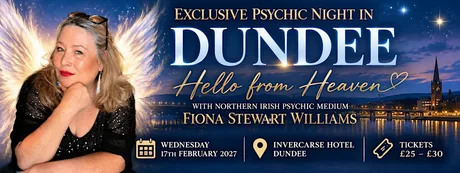 A Wee Psychic Night in Dundee - Hello from Heaven