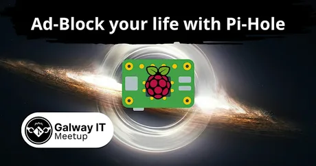 Ad-Block your life with Pi-Hole