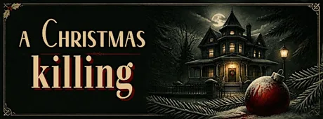 Murder Mystery: A Christmas Killing