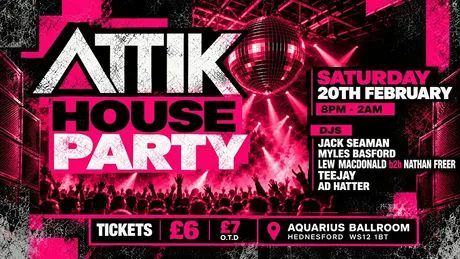 Attik House Party
