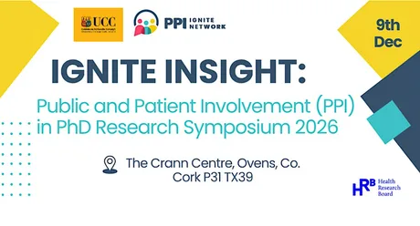 Ignite Insight: PPI in PhD Research Symposium 2026.