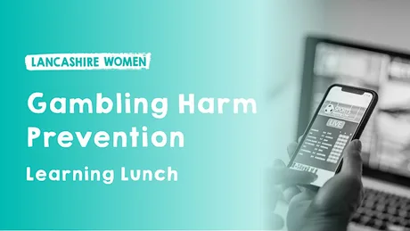 Gambling Harms Learning Lunch