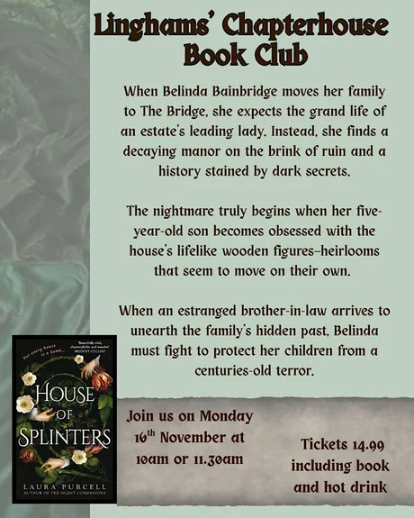 Linghams' Book Club - House of Splinters by Laura Purcell