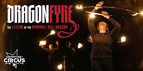 DragonFyre: The Legend Of The Kinnoull Hill Dragon 2026