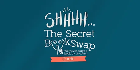 The Secret Book Swap - Currie - October 2026
