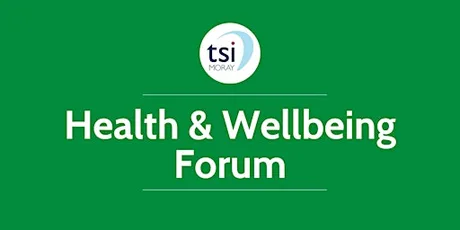 Health and Wellbeing Third Sector Forum