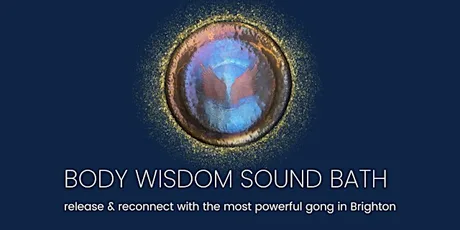 Body Wisdom Sound Bath