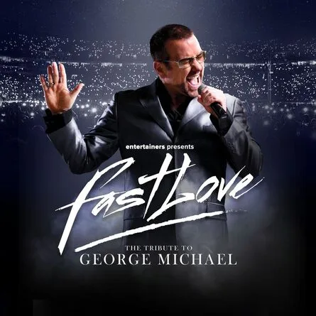 Fastlove: The Tribute to George Michael