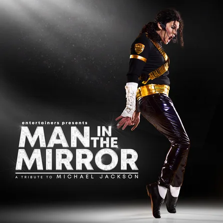 Man in The Mirror: A Tribute to Michael Jackson