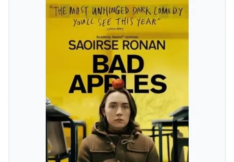 MOVIE: Bad Apples (Saoirse Ronan) --- Only €4! Book ASAP!