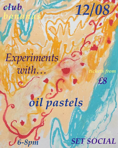 Club Bananas presents: Experiments with… Oil Pastels!