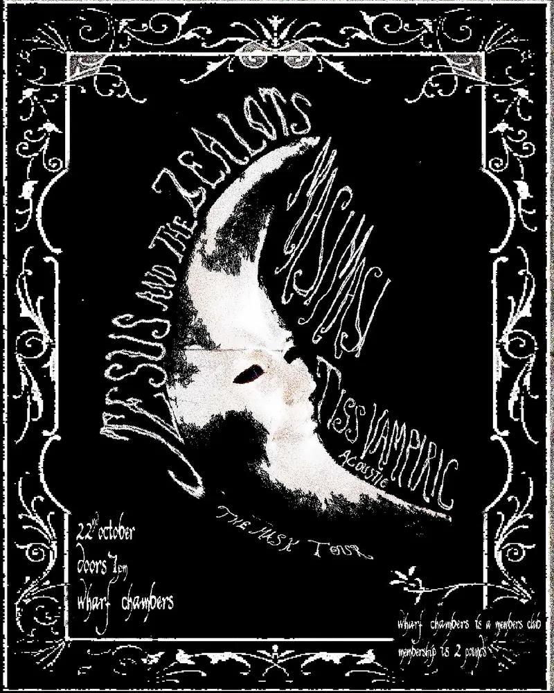Jesus & The Zealots ‘The Mask’ Tour – featuring MASI MASI and Tiss Vampiric