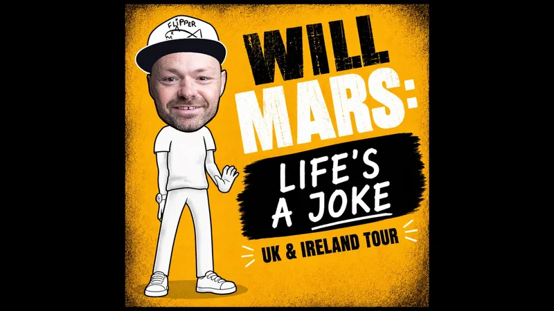 Will Mars: Life’s A Joke