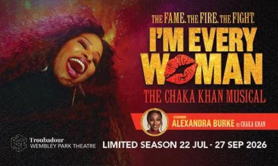 I'm Every Woman at Troubadour Wembley Park Theatre