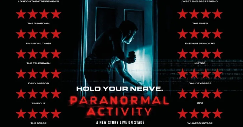Paranormal Activity at Theatre Royal Bath