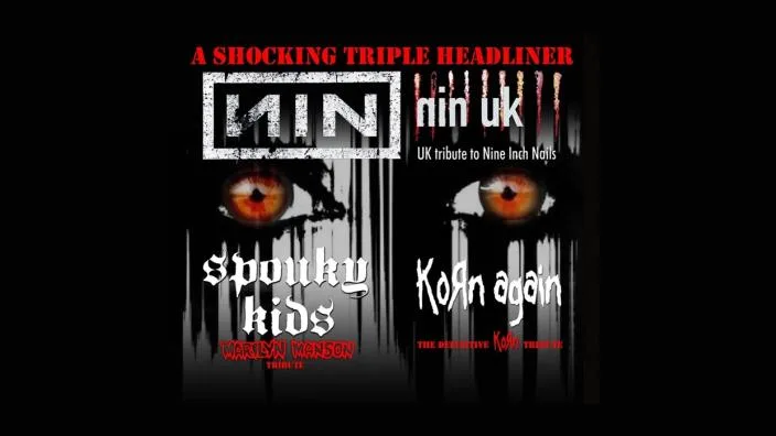 NIN UK + SPOUKY KIDS + KORN AGAIN