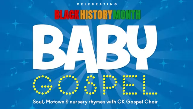 Baby Gospel: Black History Month Special - Crystal Palace