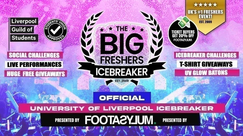 ⚠️ 20% OFF ALL TICKETS & 20% OFF FOOTASYLUM APP 💸📲 OFFICIAL Liverpool Big Freshers Icebreaker - Presented by FOOTASYLUM - UK Largest Freshers Events - Sold Out 10 Years Running 🏆