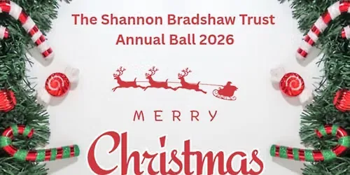 The Shannon Bradshaw Trust Christmas Ball 2026