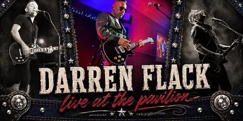 Darren Flack Live! At the Pavilion