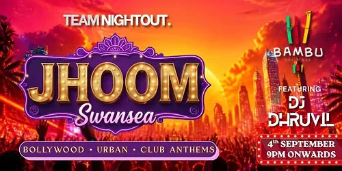 JHOOM : Bollywood Night Leeds | Bollywood Party