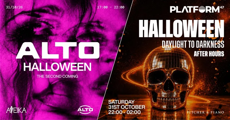 DUAL TICKET | ALTO Halloween x Platform47 AFTER HOURS | 31.10.26