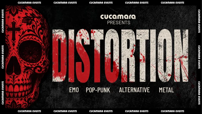DISTORTION | Emo & Alternative Night @ Cucamara
