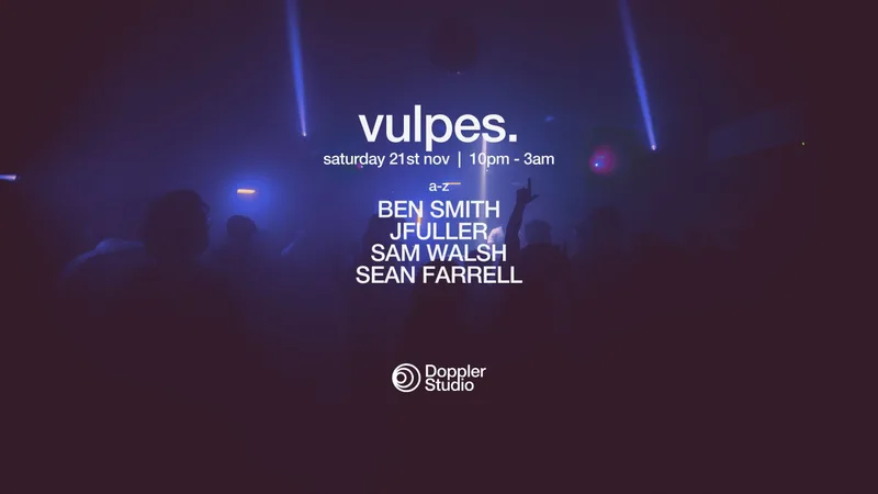 VULPES. @ Doppler Studio