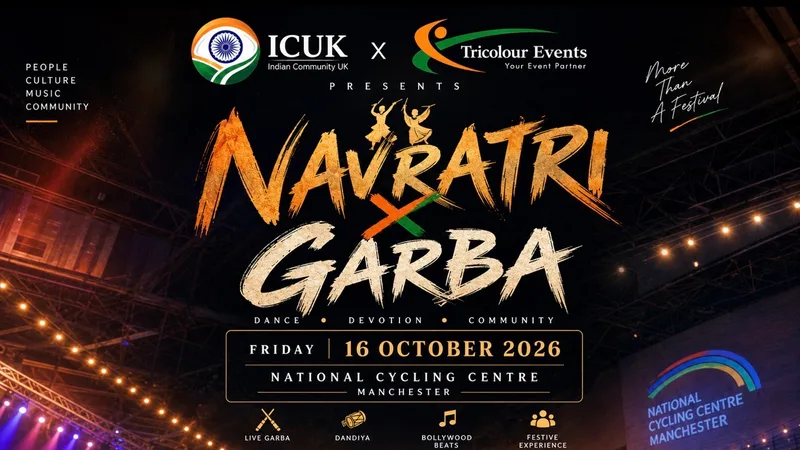 NAVRATRI × GARBA,Manchester, 16 October 2026