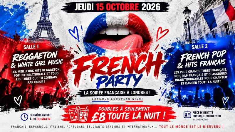 🇫🇷 FRENCH PARTY — EURASMUS EUROPEAN NIGHT 🇪🇺 🇫🇷 LA SOIRÉE FRANÇAISE À LONDRES ! 🇫🇷 French Music + White Girl Music & Reggaeton 🔥 JEUDI 15 OCTOBRE — SWAY BAR