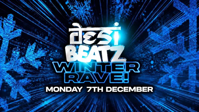 Desi Beatz Leicester : Winter Rave | 07.12.26 | SECRET LOCATION!