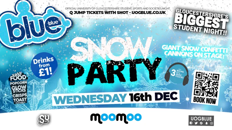 Blue & Blue | ❄️❄️ SNOW CONFETTI PARTY!! ❄️❄️ GLOUCESTERSHIRE'S BIGGEST STUDENT NIGHT 💙🩵 £1 Drinks ALL NIGHT!