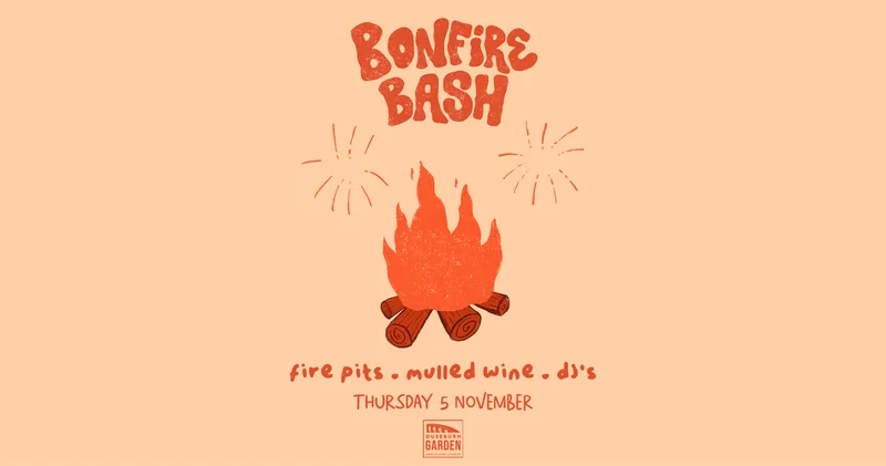 Bonfire Bash – Ouseburn Garden