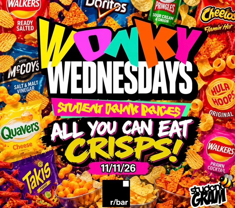 ✭ WonKy Wednesday's ✭ ..All You Can Eat Crisps! ✭ 11/11/26 ✭ @ R/Bar