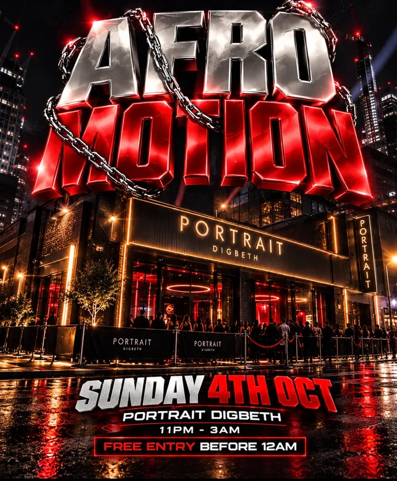 AFRO MOTION - BIRMINGHAM BIGGEST AFROBEAT FEST!