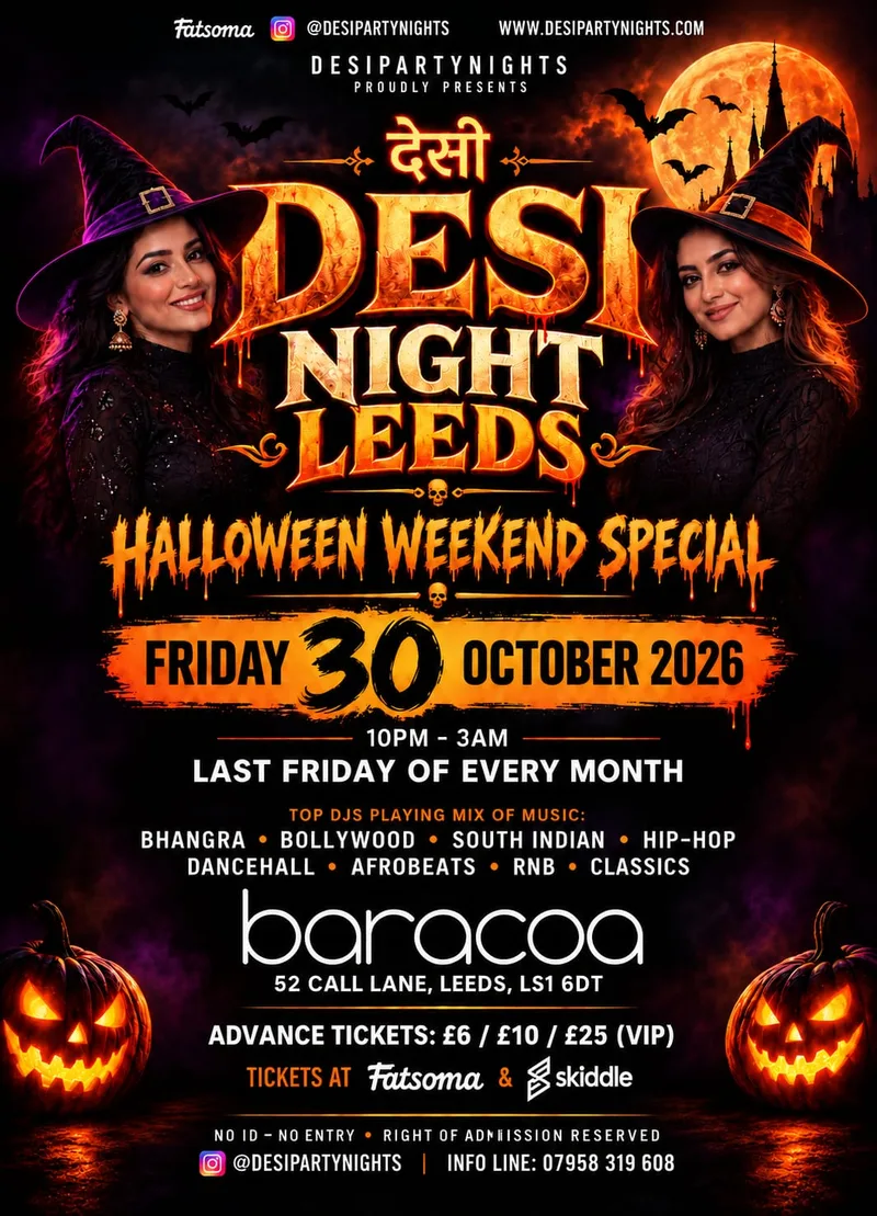 Desi Night Leeds – Halloween Weekend Special