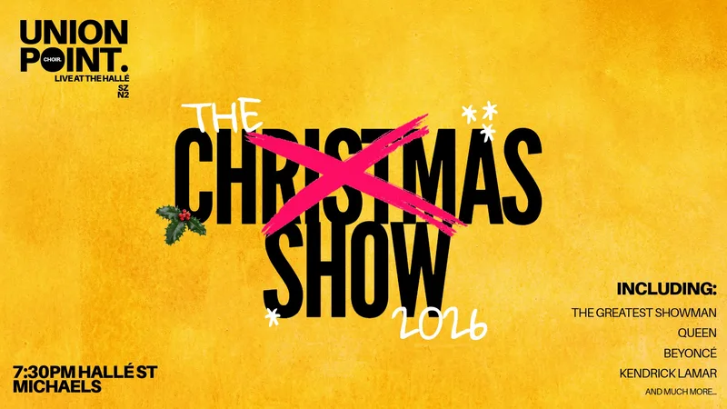 Union Point | The (Not) Christmas Show | Live at the Hallé
