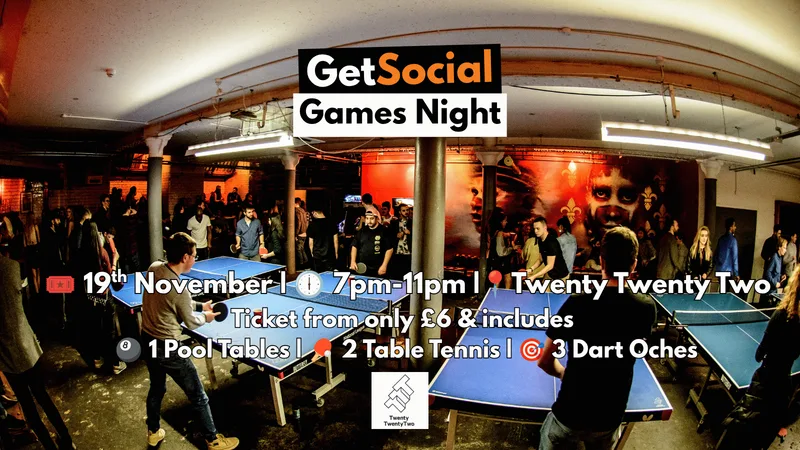 GetSocial Games Night | Meet New People & Make Friends (20s–40s) 🏓