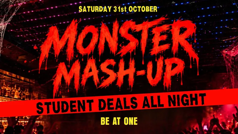 MONSTER MASH UP @ BE AT ONE MANCHESTER