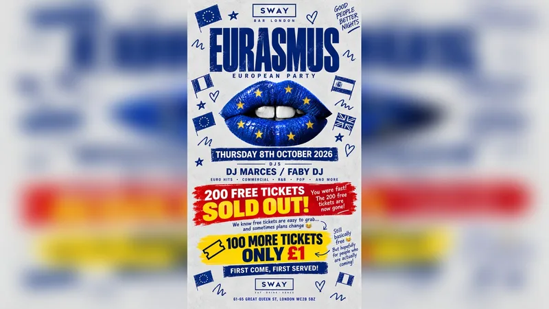 ๐ช๐บ EURASMUS โ ยฃ1 Entry - EUROPEAN PARTY ๐ช๐บ. 200 TICKETS FREE ENTRY (SOLD OUT) & 100 TICKETS JUST ยฃ1. 8th October