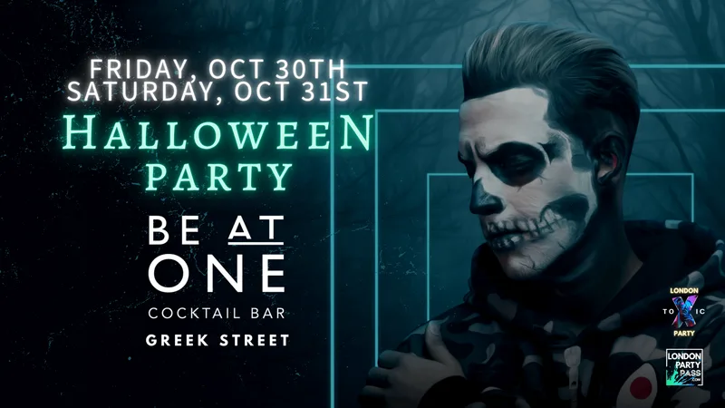 Halloween - London Toxic Party - Be At One Greek Street - Saturday