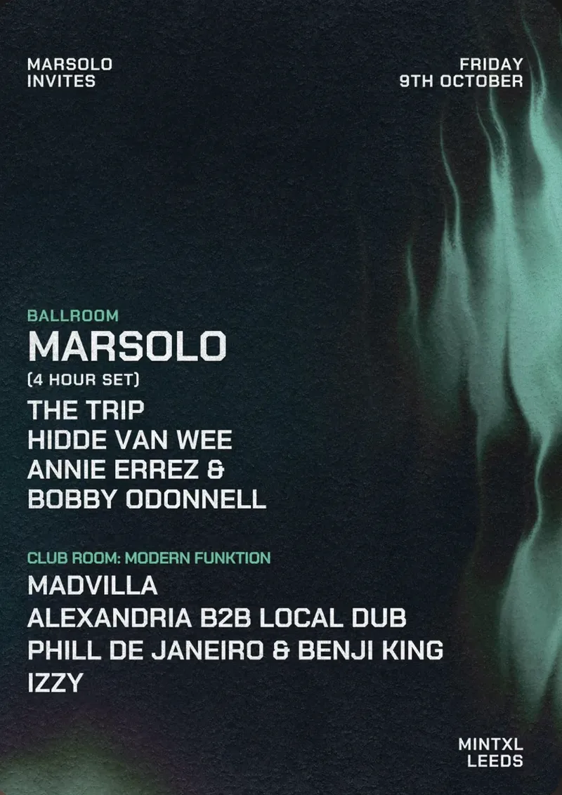 Mint XL Presents Marsolo, Hidde Van Wee, The Trip + more