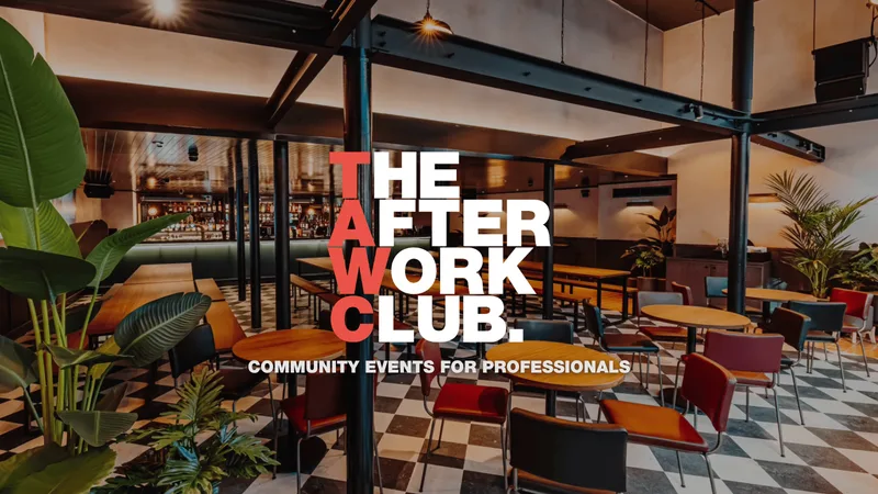 Networking Social - The After Work Club x BOXHALL (LONDON)