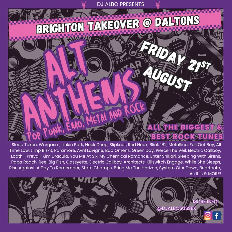 Alt Anthems @ Daltons Friday 21st August