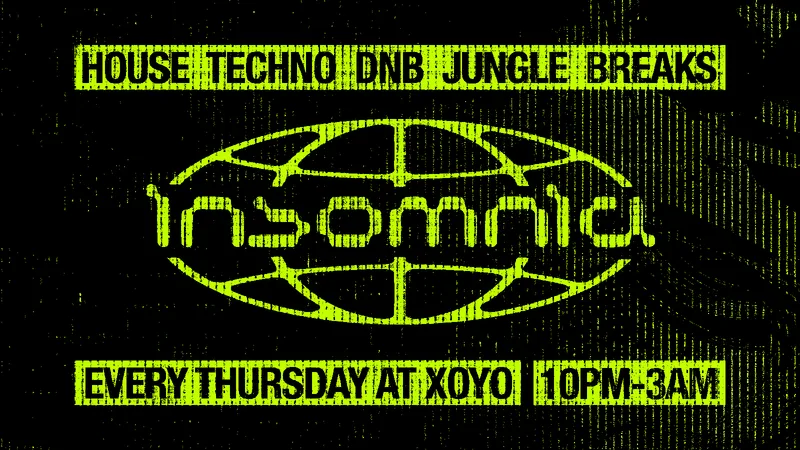 Insomnia London: Thursday's at XOYO