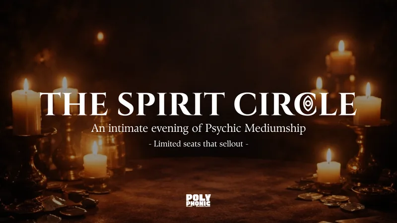 The Spirit Circle - Wed 7th October