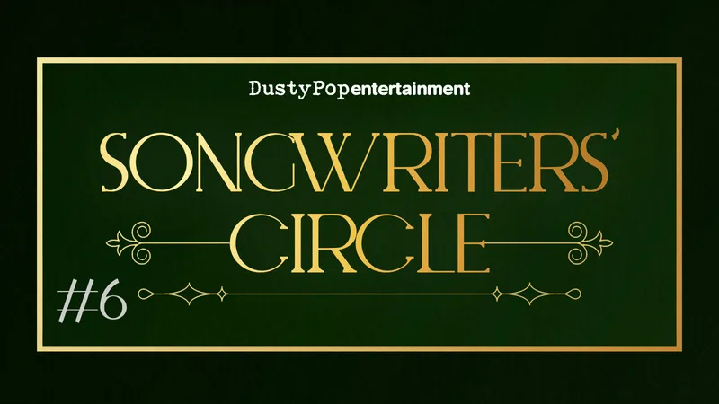 Songwriters' Circle #6